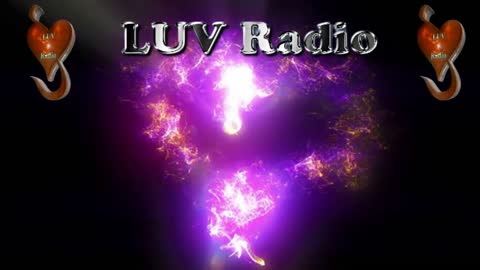 Enjoy Love Share LUV Radio (12 Epic Int'l Radio Stations) 5D Radioflix