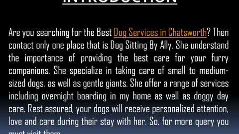 Best Dog Services in Chatsworth