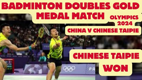 Highlights olympics badminton gold medal match badminton men double final 2024