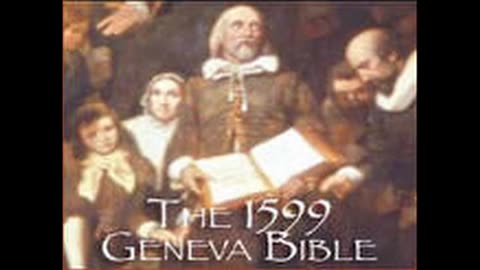 1599 Geneva Bible Part 1 -The Torah-