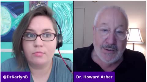Mental Illness Of Dr. Howard Asher, Dr. Karlyn Borysenko ☠️