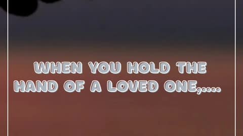 Love Facts | holding hands of our beloved one creates a comfort level