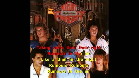 Night Ranger - Rumours In the Air {and karaoke on the line}