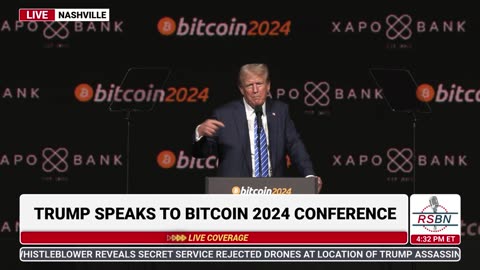 Trump Delivers Remarks at Bitcoin Conference in Nashville - 7/27/24