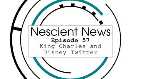 Episode 57: King Charles and Disney Twitter