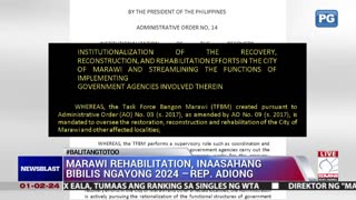 Marawi rehabilitation, inaasahang bibilis ngayong 2024 —Rep. Adiong