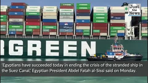 Container ship blocking Suez Canal for days is dislodged