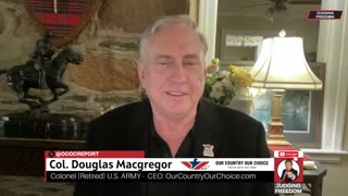 Col. Douglas Macgregor : IDF vs. Netanyahu | Judging Freedom