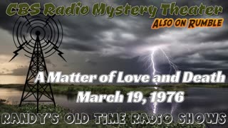 76-03-19 CBS Radio Mystery Theater A Matter of Love and Death