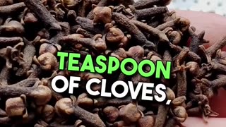 THIS SIMPLE CLOVE TEA CAN KILL BACTERIA ~EXPEL MUCUS FROM THE LUNGS AND SUPPORT THE IMMUNE SYSTEM