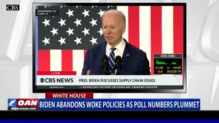Biden abandons woke policies as poll numbers plummet