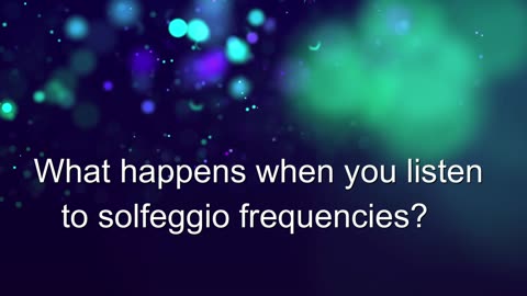 Solfeggio Frequencies Simplified