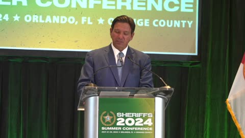 Governor DeSantis Makes Remarks at the Florida Sheriffs’ Association Summer Conference
