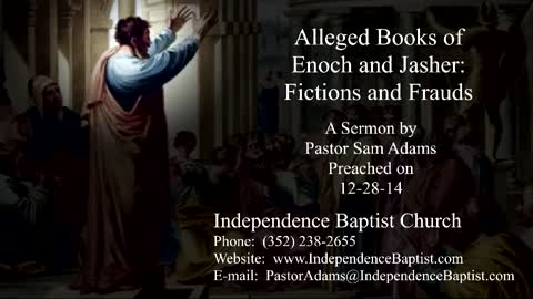 Alleged Books of Enoch and Jasher: Fictions and Frauds