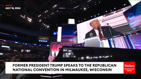 FULL REMARKS- Trump Discusses Assassination Attempt, Lays Out Vision For Second Term In RNC Speech