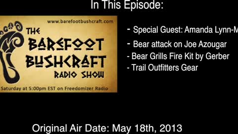 Barefoot Bushcraft Radio Show S1 E5