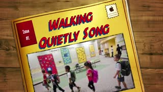 Classroom Management Songs ~ Walking Quietly