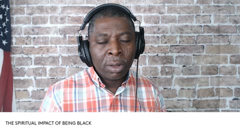 The Spiritual Implication of Being Black
