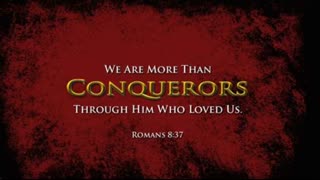 More Than Conquerors