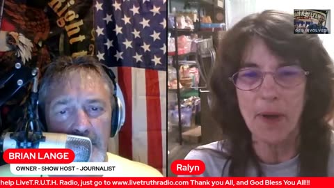 08102023 LiveT.R.U.T.H. Radio Broadcast ... NEWS AND VIEWS W/ GUEST RALYN SCHRACEO