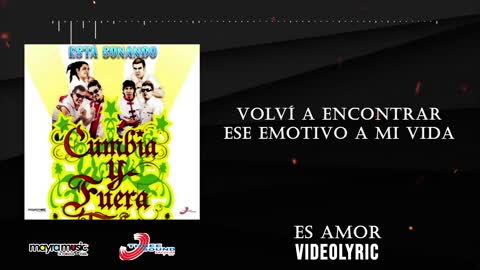 Cumbia y Fuera - Es Amor (VideoLyrics)(2021)