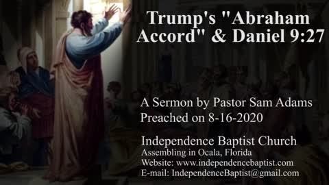 Trump's "Abraham Accord" & Daniel 9:27