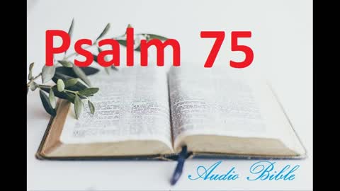Psalm 75, the Old Testament, Bible
