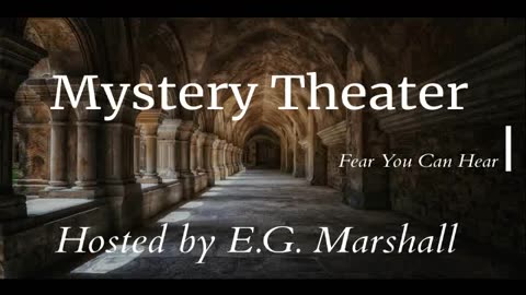 CBS Mystery Theater - ep123 My Sister, Death
