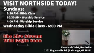 Northside LaGrange Church of Christ 3-10-24 AM