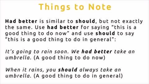 English Grammar Launch - Update your speaking and listening - Section 1 - Had Better - Things To Note