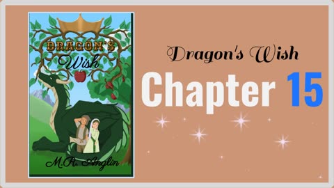 Dragon's Wish | Chapter 15| The Drakkon Woods