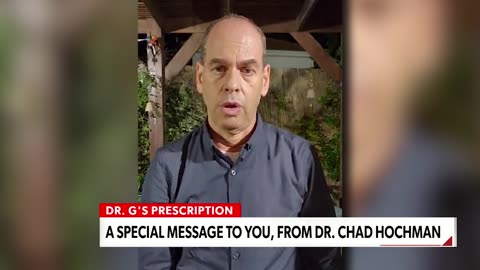 A Special Message to you, from Dr. Chad Hochman