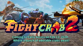 Fight Crab 2 - Official Early Access Release Date Announcement Trailer