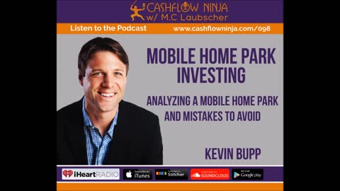 Kevin Bupp Discusses Analyzing A Mobile Home Park