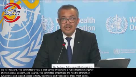 Tedros & World Health Organization are still pushing the FEAR Plandemic for emergency powers.