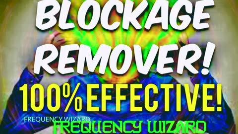 The Best Blockage Remover Ever Created! 100% Effective! Get Results Now!! Subliminal Affirmations