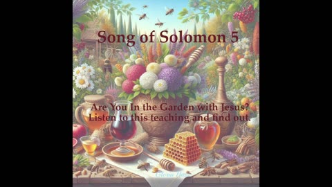 Teaching: Song of Solomon 5