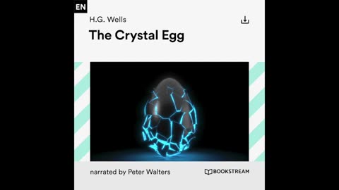 The Crystal Egg – H. G. Wells (Full Sci-Fi Audiobook)