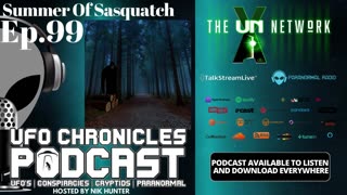 Ep.99 Summer Of Sasquatch