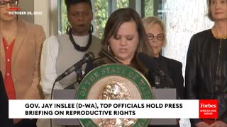 'Washington State Is A Pro-Choice State': Jay Inslee Holds Press Briefing On Reproductive Rights