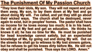 The Punishment Of My Passion Church