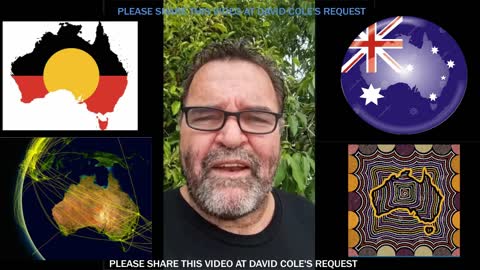 DAVID COLE APPEALS TO HIS FELLOW AUSTRALIANS - Force Jabbed Indigenous Australians - 21ST NOVEMBER 2021