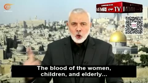 HAMAS leader is praising the blood of innocents