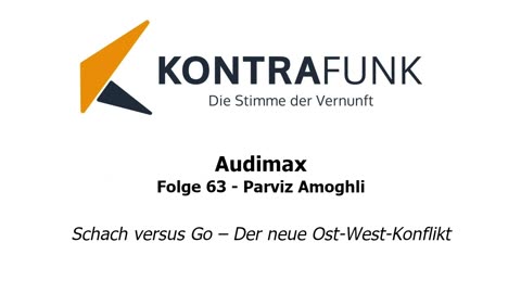 Audimax - Folge 63: Parviz Amoghli - Schach versus Go – Der neue Ost-West-Konflikt