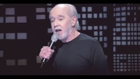 George Carlin - It's A BIG Club and You ain't in it!!!