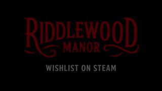 Riddlewood Manor - Official Steam Announcement Trailer