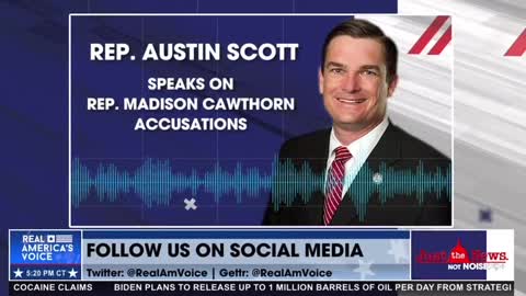 Rep. Austin Scott says that the claims made by Madison Cawthorn needs to be fully investigated.