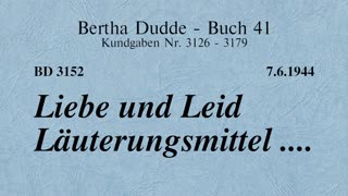 BD 3152 - LIEBE UND LEID LÄUTERUNGSMITTEL ....