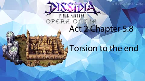 DFFOO Cutscenes Act 2 Chapter 5.8 Torsion to the end (No gameplay)