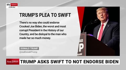Donald Trump begs Taylor Swift to not endorse Joe Biden